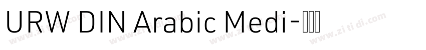 URW DIN Arabic Medi字体转换